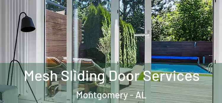 Mesh Sliding Door Services Montgomery - AL